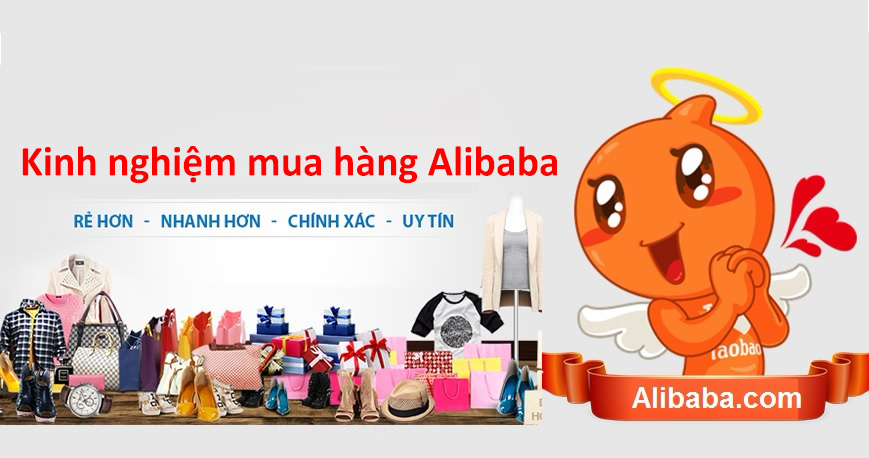 Kinh nghiệm mua hàng - buôn hàng trên Alibaba giá sỉ