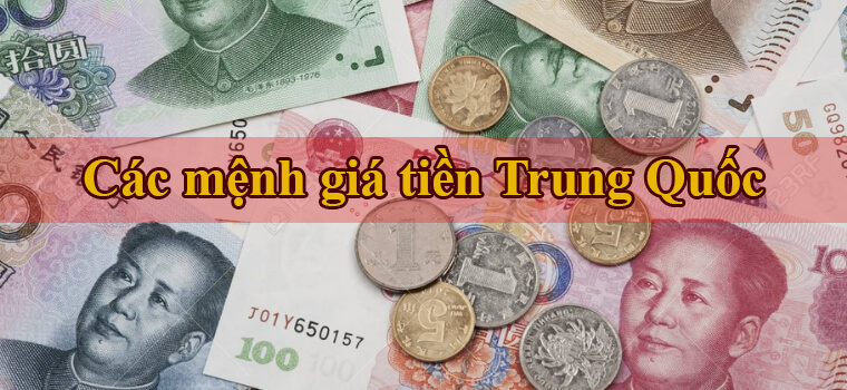 mệnh giá tiền trung quốc